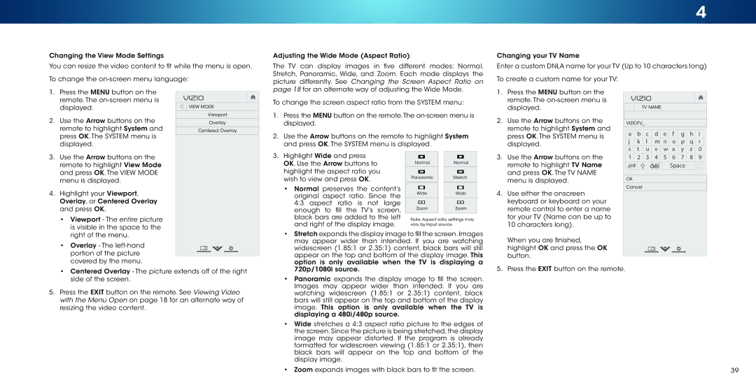 Vizio M502i-B1 user manual Picture differently. See Changing the Screen Aspect Ratio on 