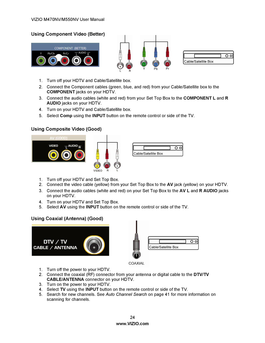 Vizio M550NV, M470NV manual Using Component Video Better, Using Composite Video Good, Using Coaxial Antenna Good 