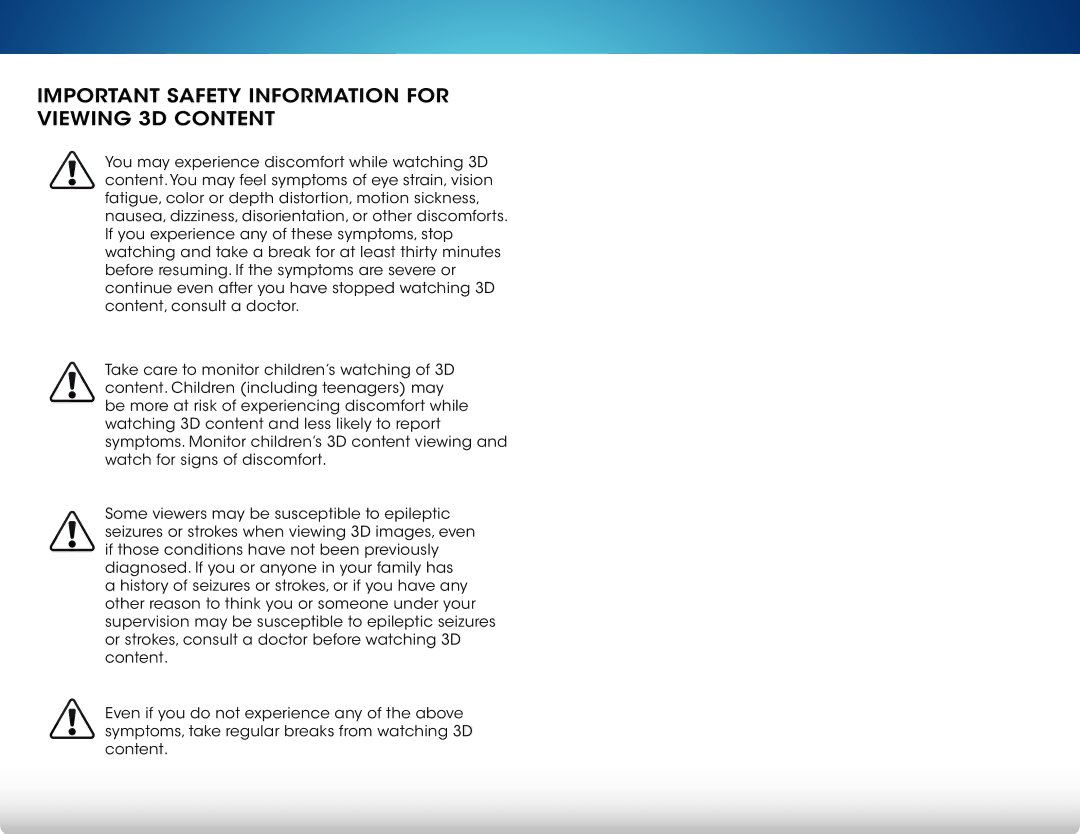 Vizio M551d-A2, M501d-A2, M651d-A2 user manual Important Safety Information for Viewing 3D Content 