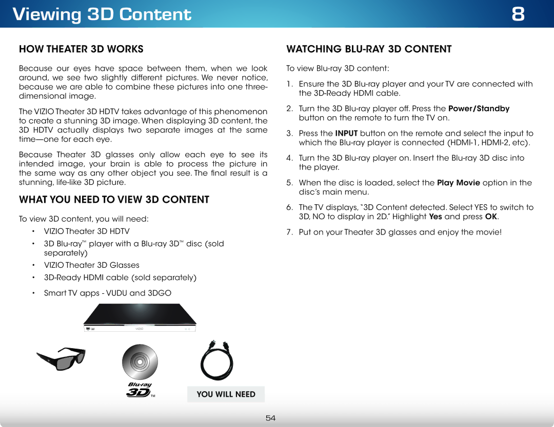 Vizio M501DA2R, M651D-A2R, M551D-A2R HOW Theater 3D Works, What YOU Need to View 3D Content, Watching BLU-RAY 3D Content 