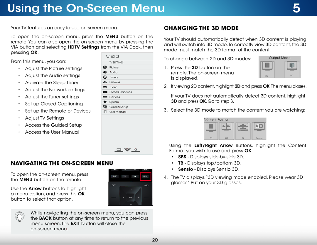 Vizio M701DA3R, M801DA3, M701D-A3R, M601D-A3R Using the On-Screen Menu, Navigating the ON-SCREEN Menu Changing the 3D Mode 