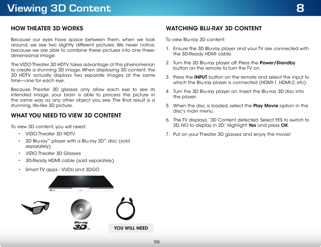 Vizio M701DA3R, M801DA3, M701D-A3R HOW Theater 3D Works, What YOU Need to View 3D Content, Watching BLU-RAY 3D Content 