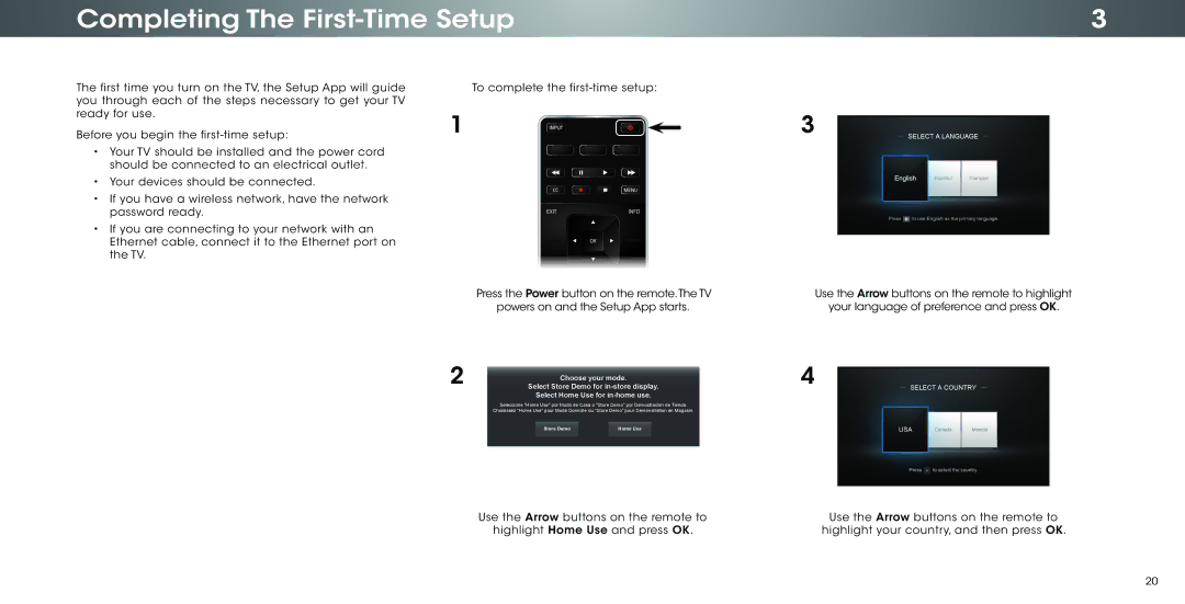 Vizio P502ui-B1E user manual Completing The First-Time Setup, Select Home Use for in-home use 