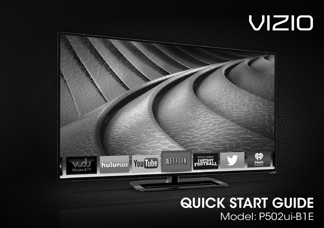 Vizio P502ui-B1E quick start Vizio 