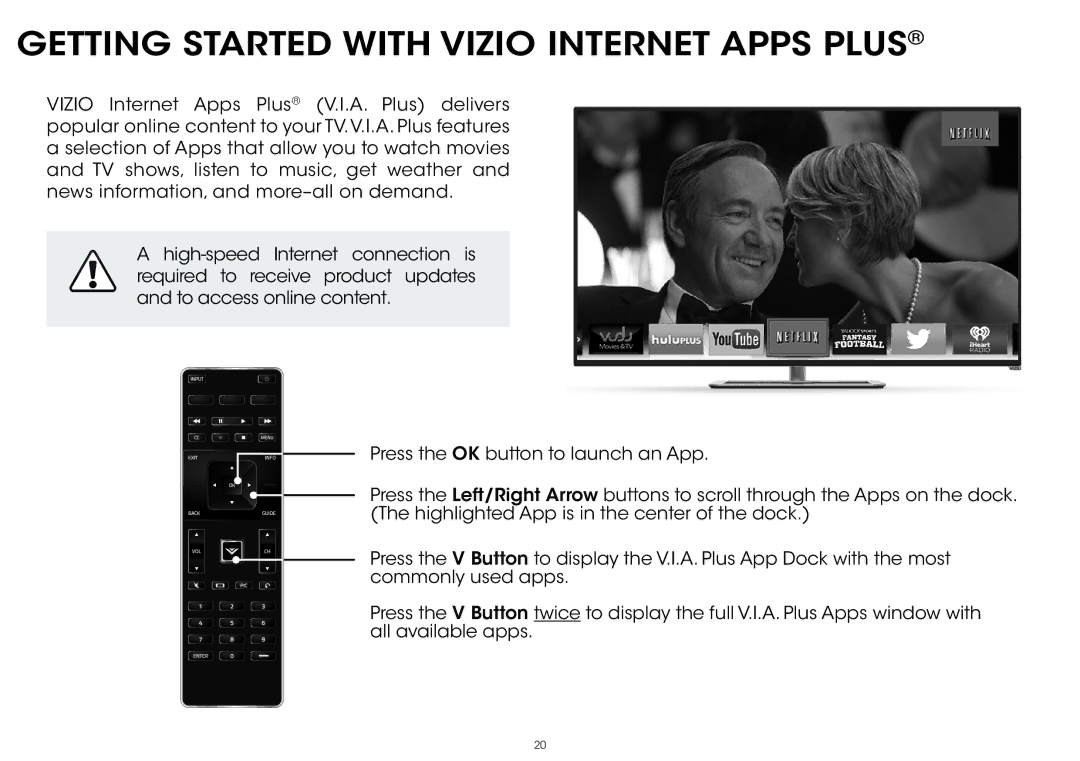 Vizio P702ui-B3, P602ui-B3 quick start Getting Started with Vizio Internet Apps Plus 