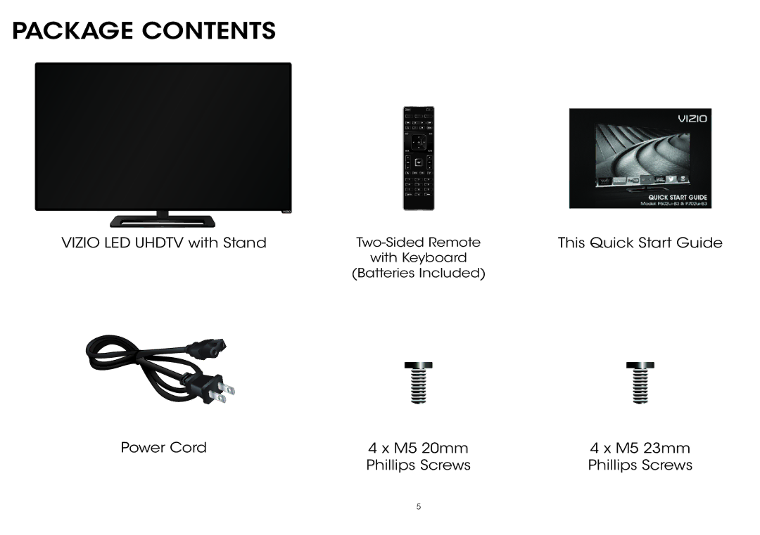 Vizio P602ui-B3, P702ui-B3 quick start Package Contents 