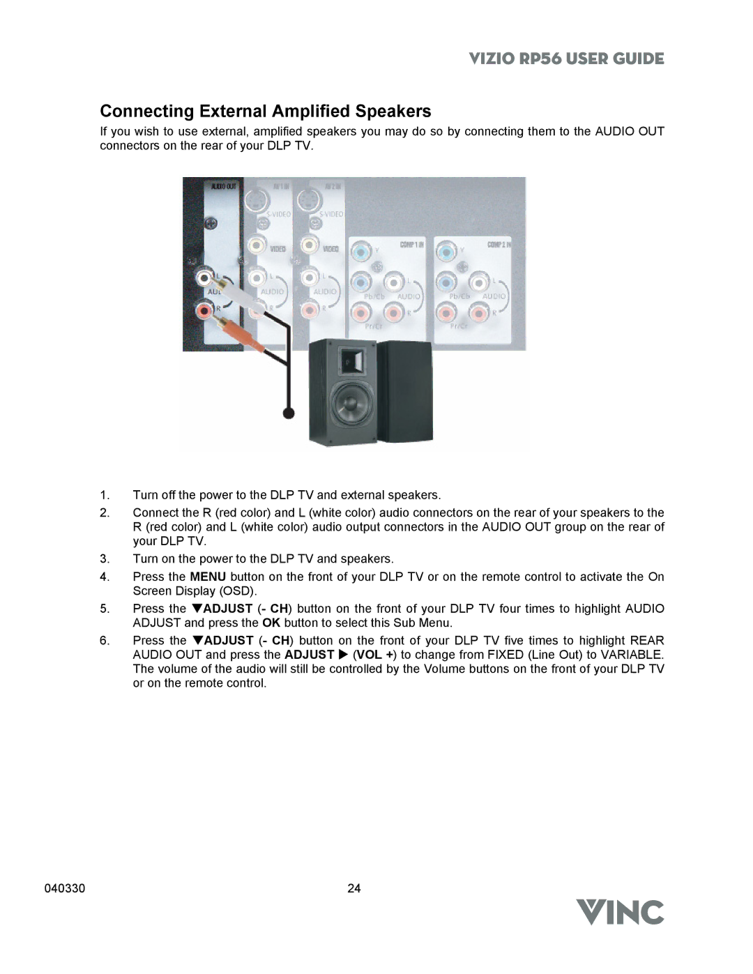 Vizio RP56 manual Connecting External Amplified Speakers 