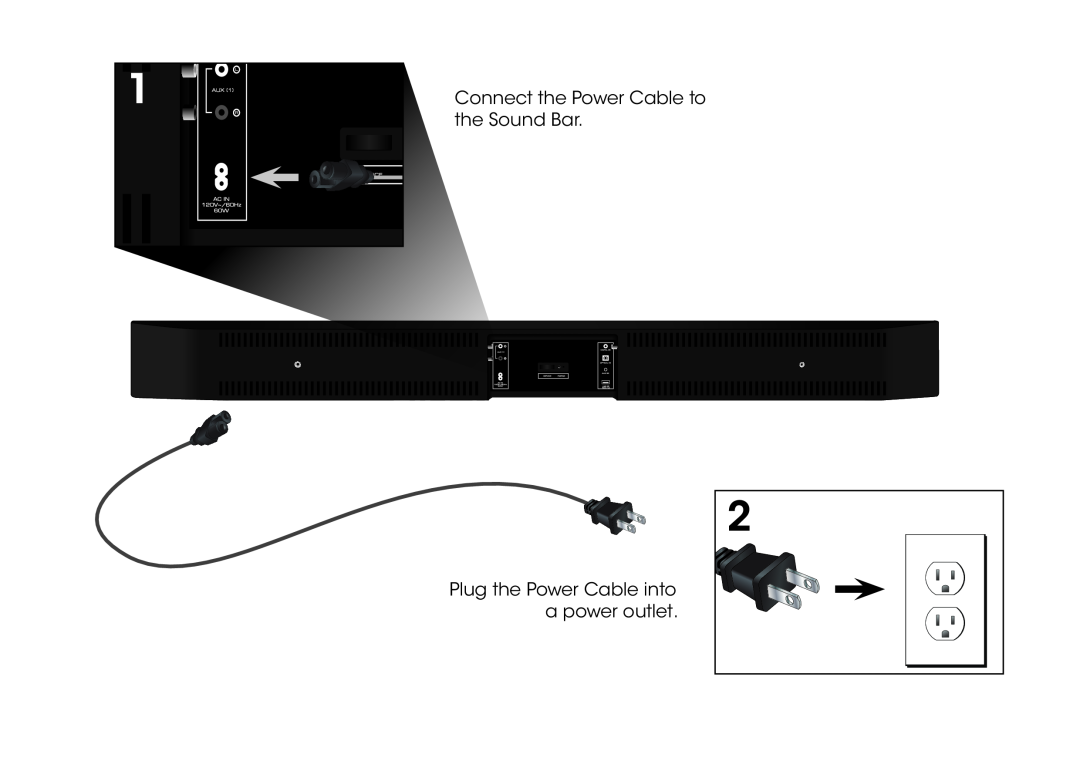 Vizio S3821WC0, S3821W-C0 quick start Connect the Power Cable to the Sound Bar, Plug the Power Cable into a power outlet 