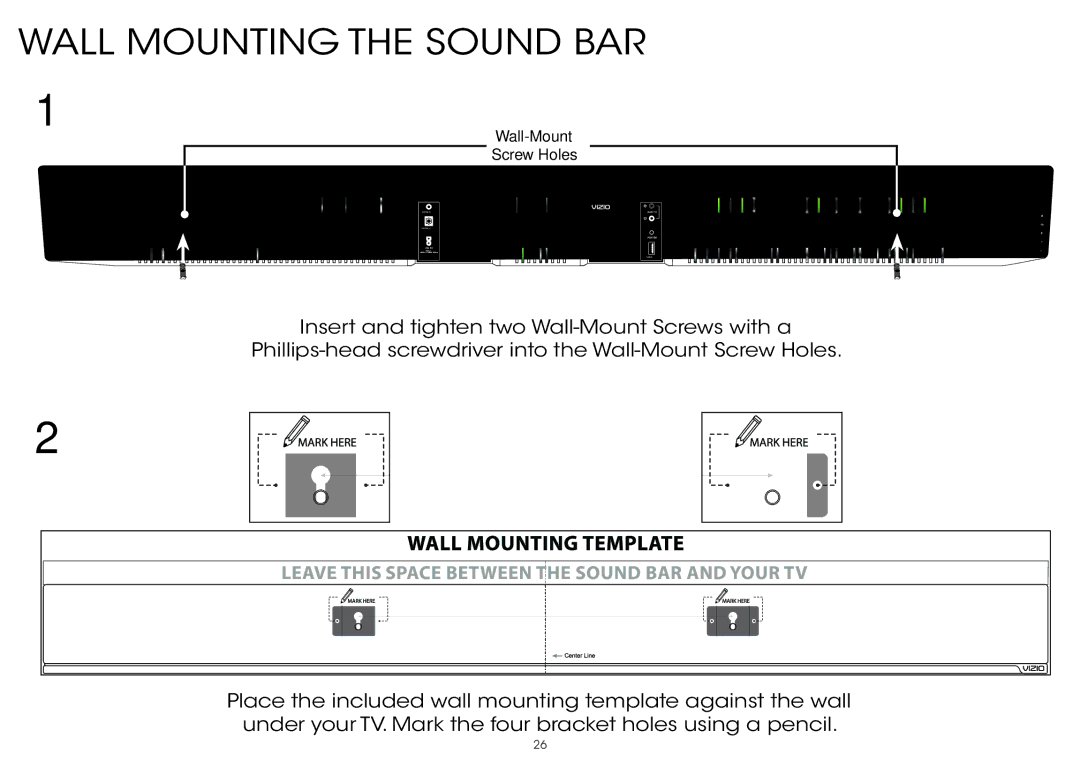 Vizio S3851w-D4 quick start Wall Mounting the Sound BAR 