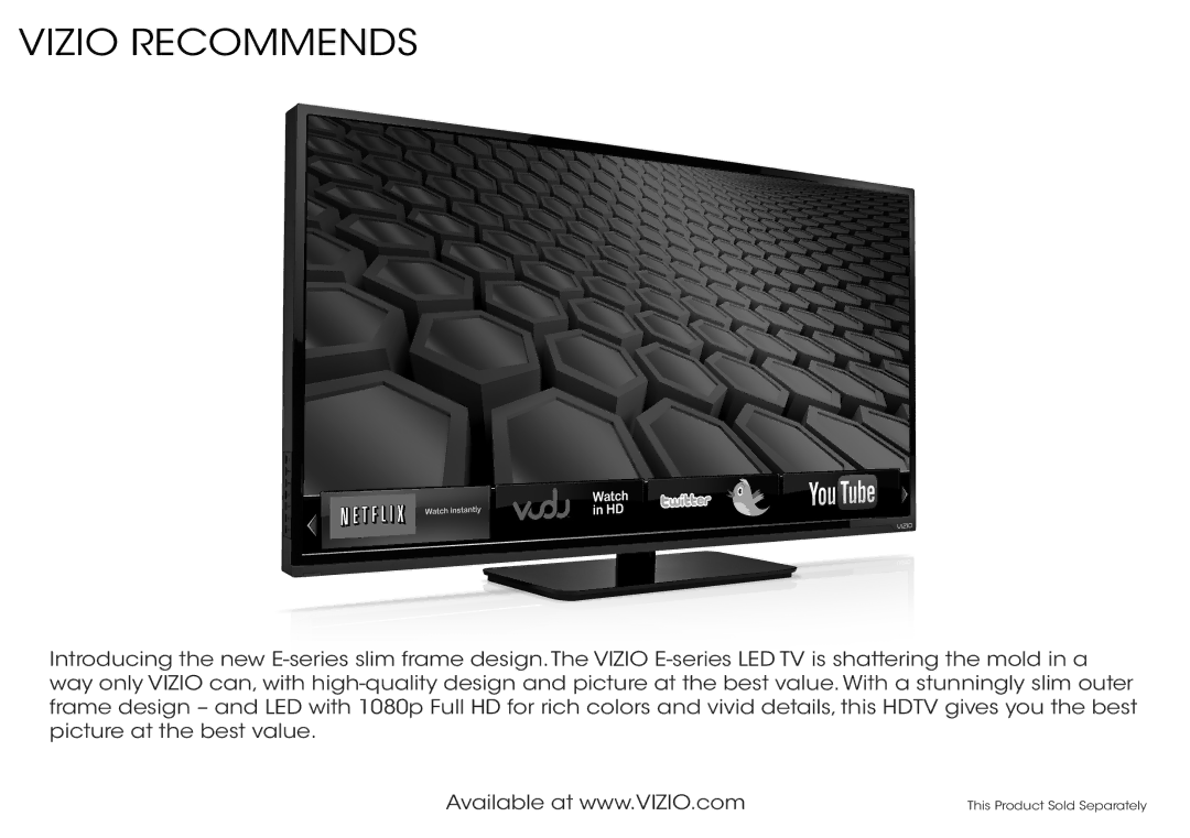 Vizio S4220w-E4 quick start Vizio Recommends 