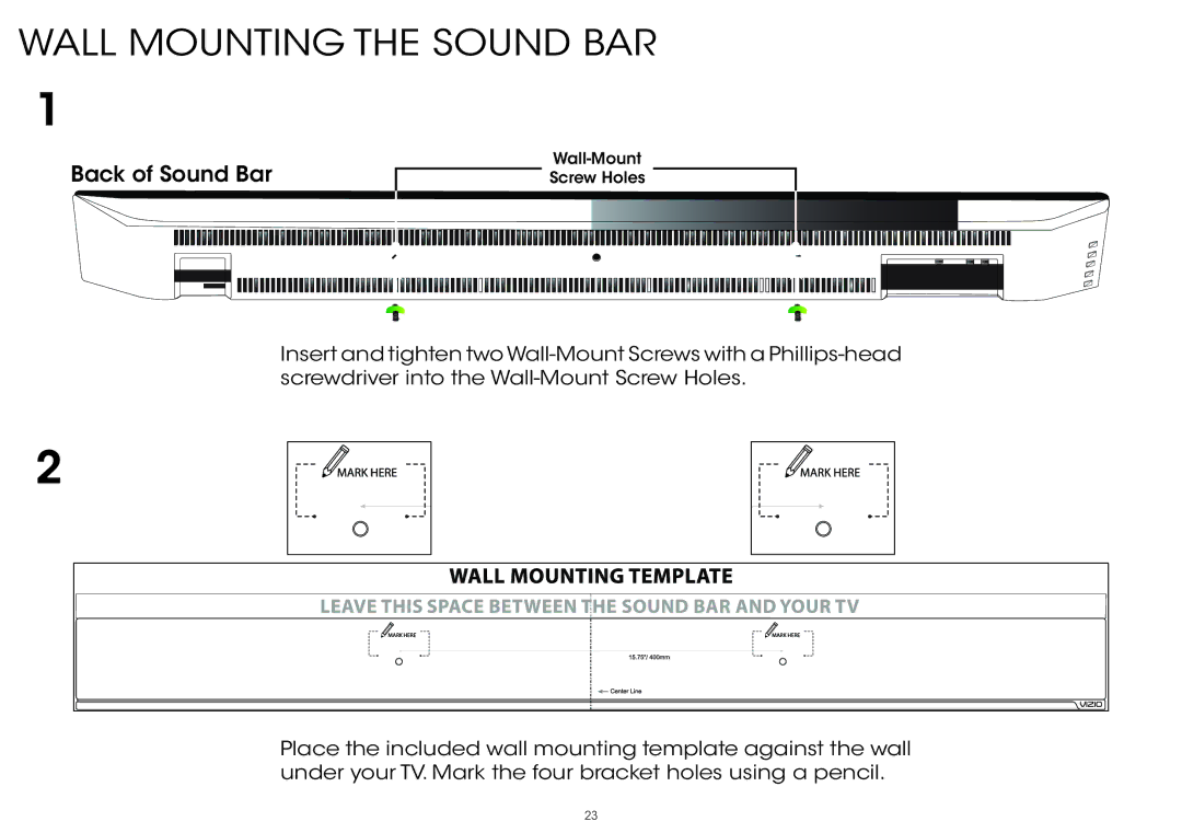 Vizio S4221w-C4 quick start Wall Mounting the Sound BAR 