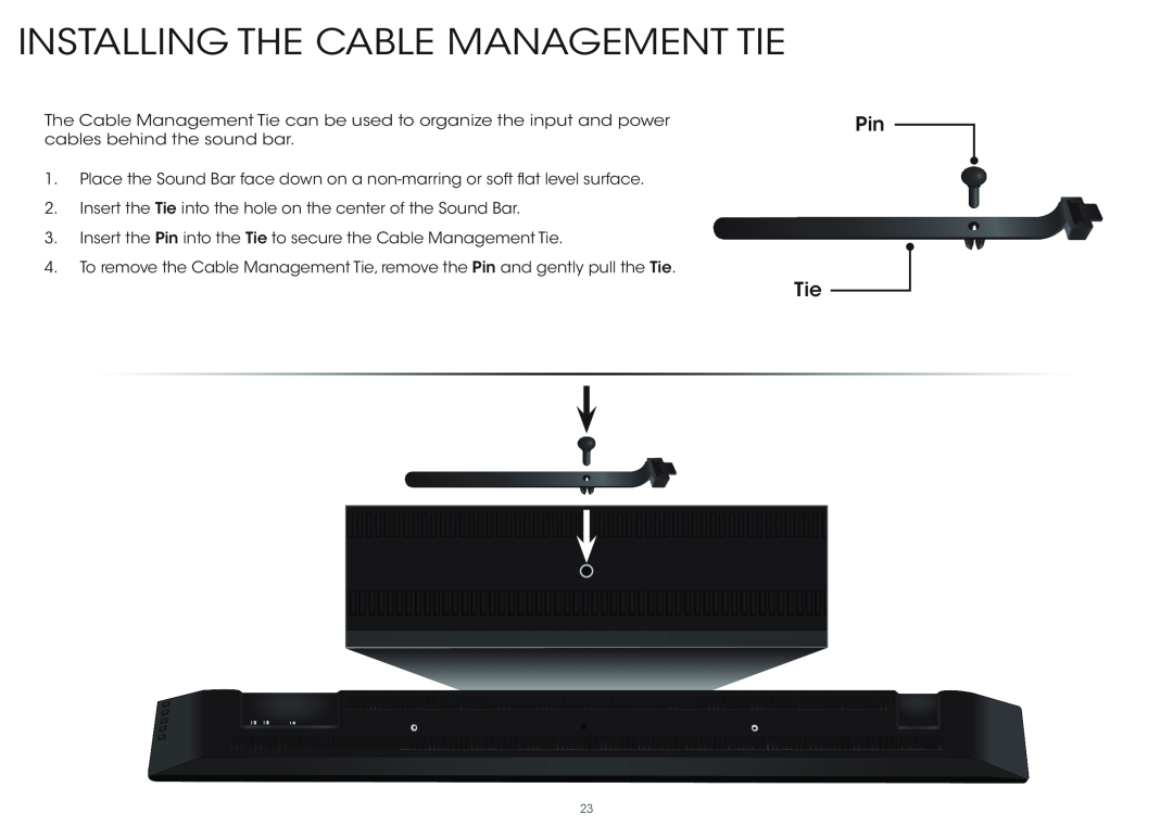 Vizio S4251W-B4, S4251WB4 quick start Installing The Cable Management Tie 