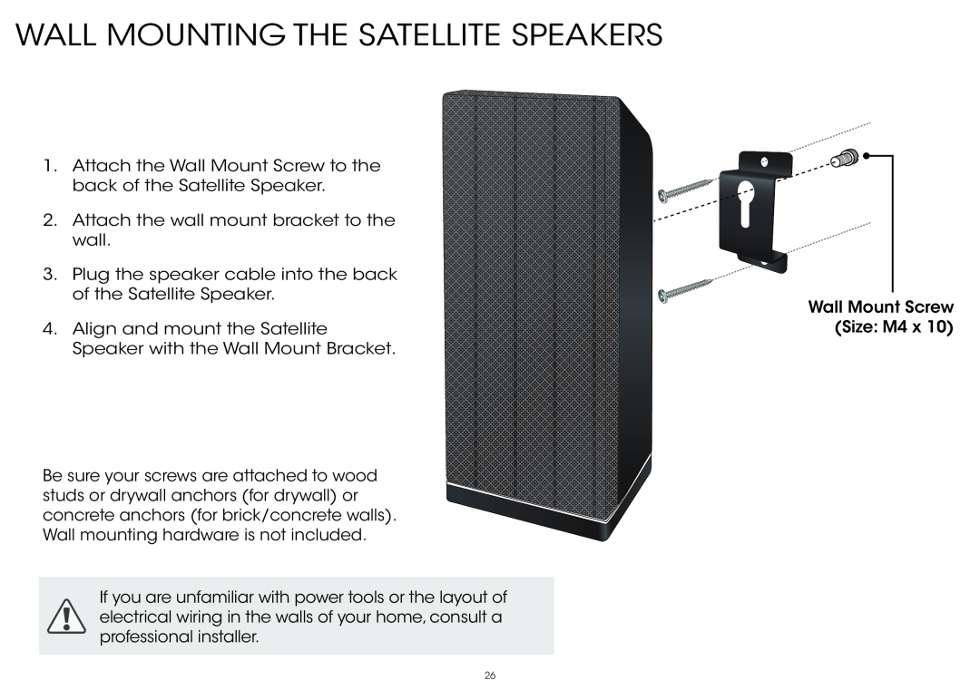 Vizio S4251WB4, S4251W-B4 quick start Wall Mounting The Satellite Speakers 