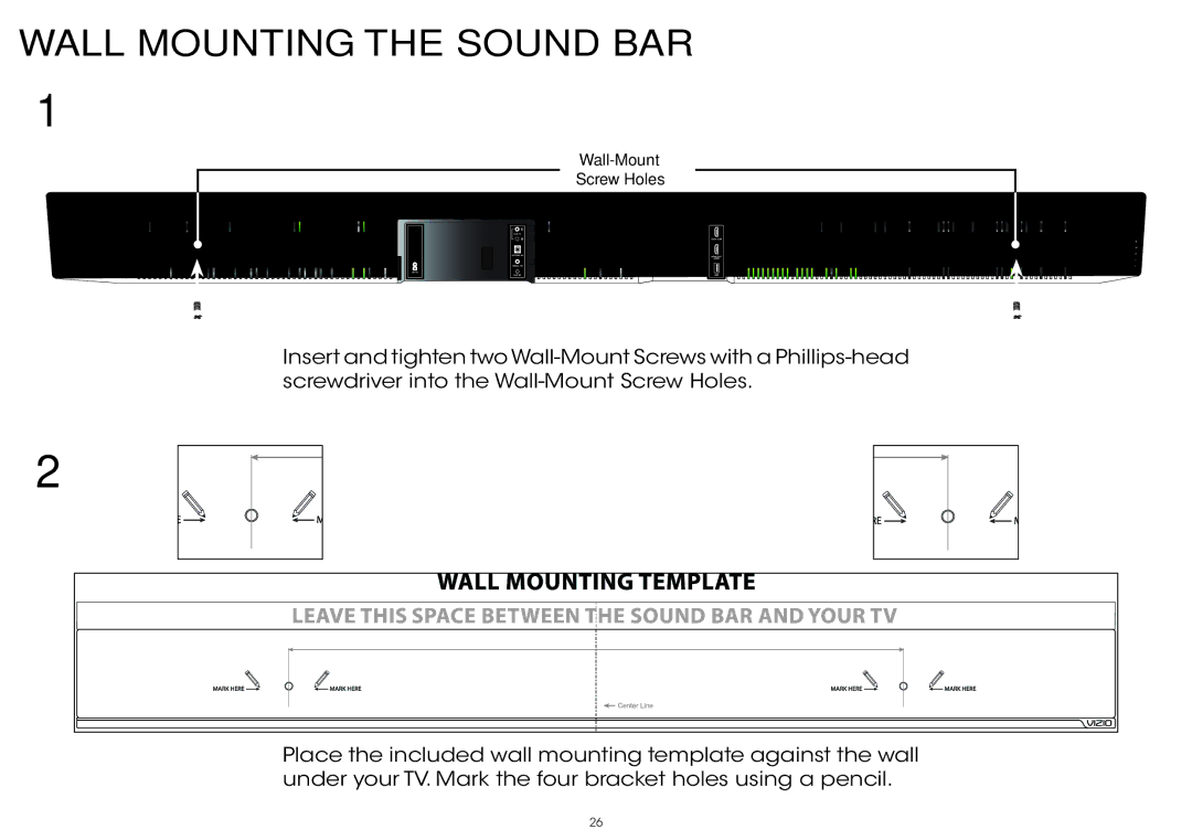 Vizio S5451w-C2 quick start Wall Mounting the Sound BAR 