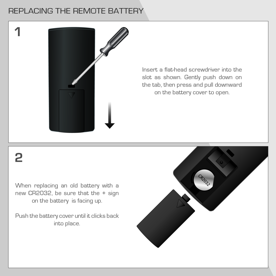 Vizio SB4020M-A0 quick start Replacing The Remote Battery, Push the battery cover until it clicks back, into place 