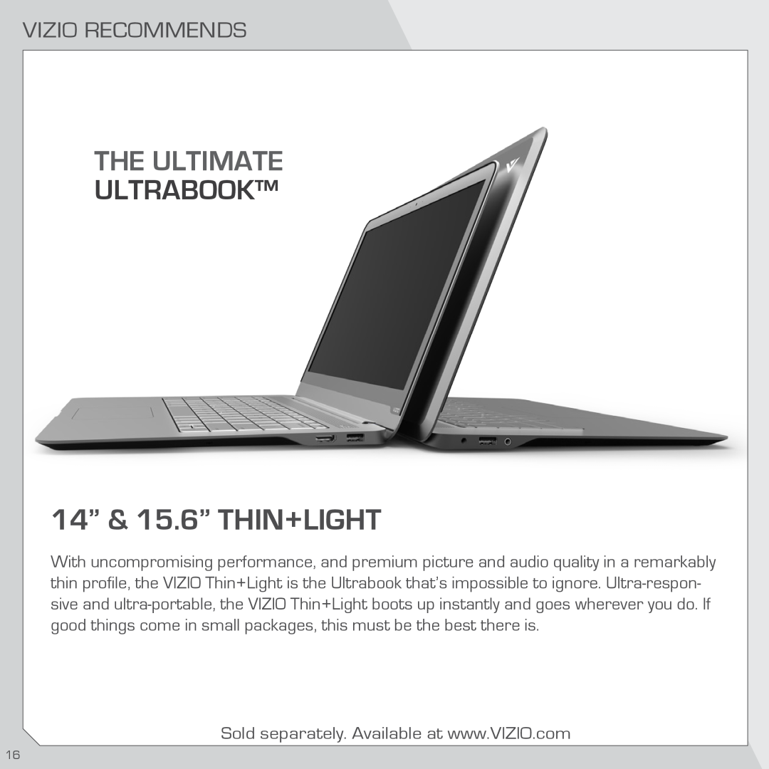 Vizio SB4020M-A0 quick start Vizio Recommends, 14” & 15.6” THIN+LIGHT, The Ultimate, Ultrabook 