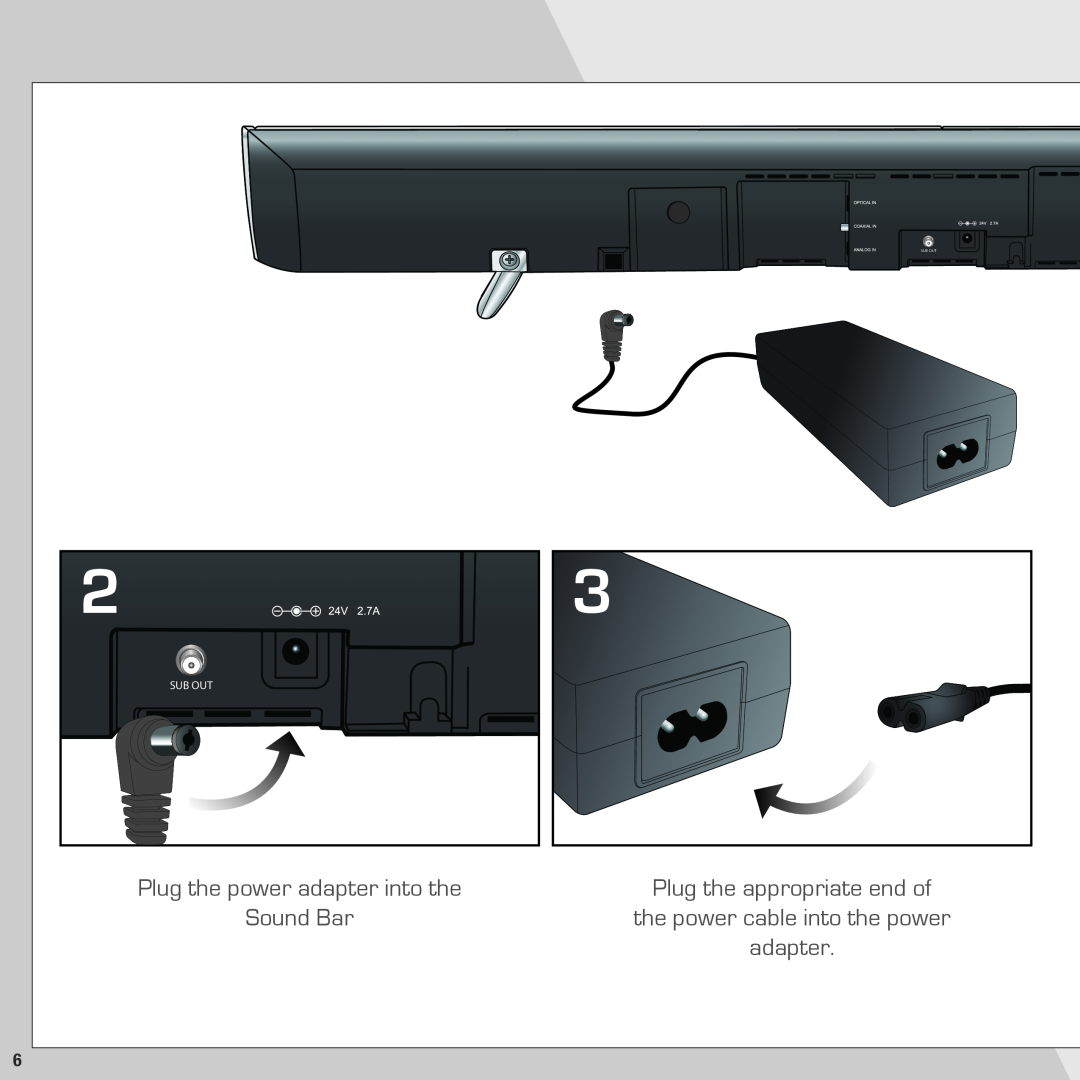 Vizio SB4020M-A0 Plug the power adapter into the, Plug the appropriate end of, Sound Bar, the power cable into the power 