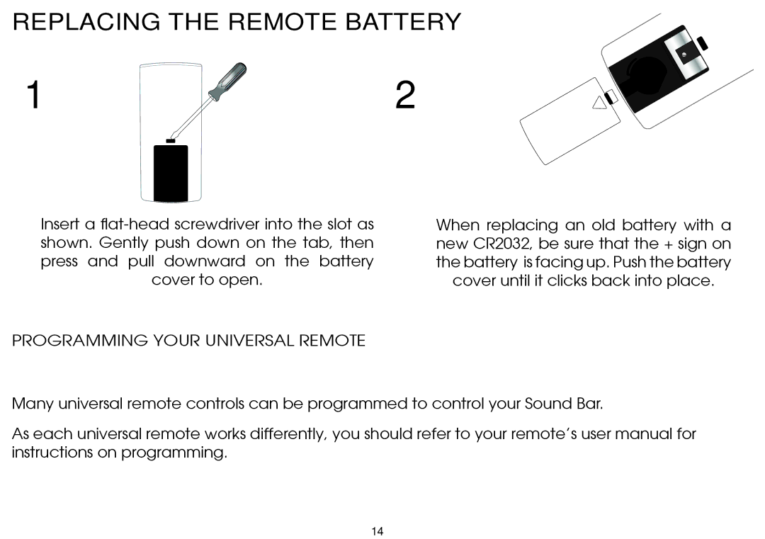 Vizio SB4020M-B0 quick start Replacing the Remote Battery 