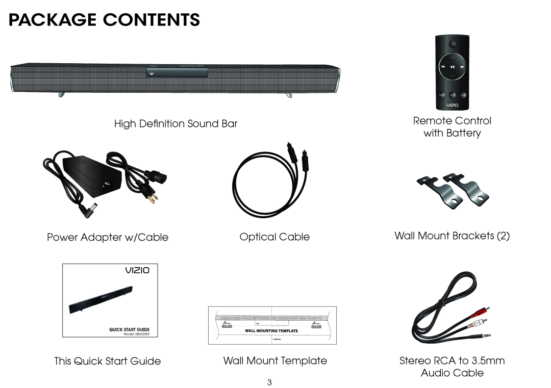 Vizio SB4020M-B0 Package Contents, High Definition Sound Bar, Power Adapter w/Cable, Optical Cable, This Quick Start Guide 