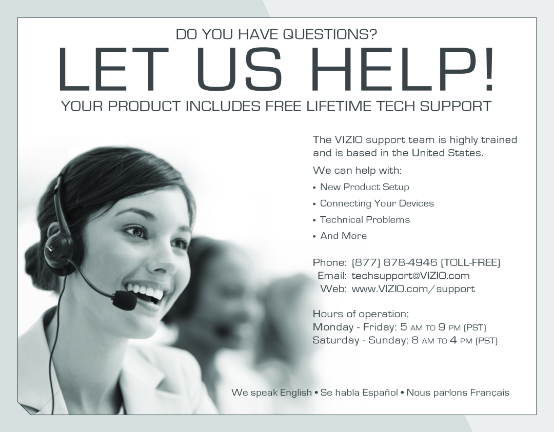 Vizio SB4021E-A0-NA quick start Do You Have Questions?, Your Product Includes Free Lifetime Tech Support, Let Us Help 