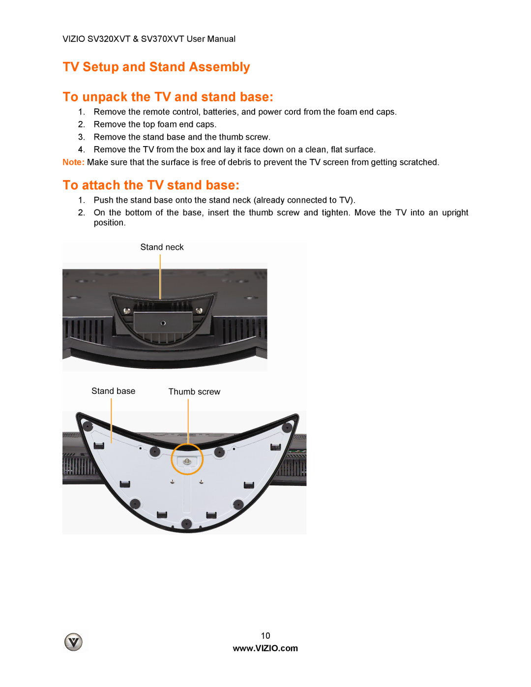 Vizio SV320XVT, SV370XVT TV Setup and Stand Assembly To unpack the TV and stand base, To attach the TV stand base 