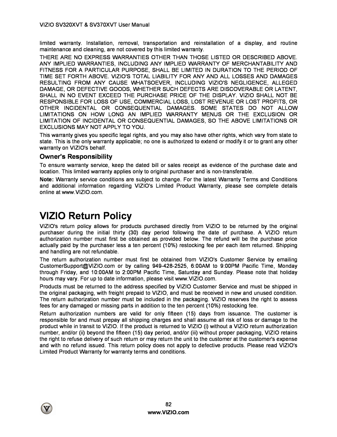 Vizio SV320XVT, SV370XVT user manual Owners Responsibility, VIZIO Return Policy 
