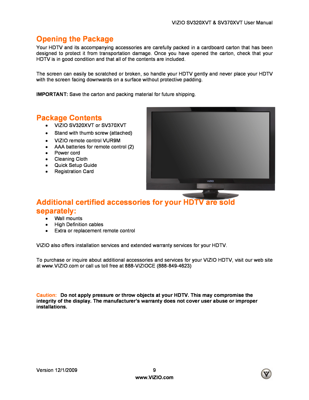 Vizio SV370XVT Opening the Package, Package Contents, Additional certified accessories for your HDTV are sold separately 