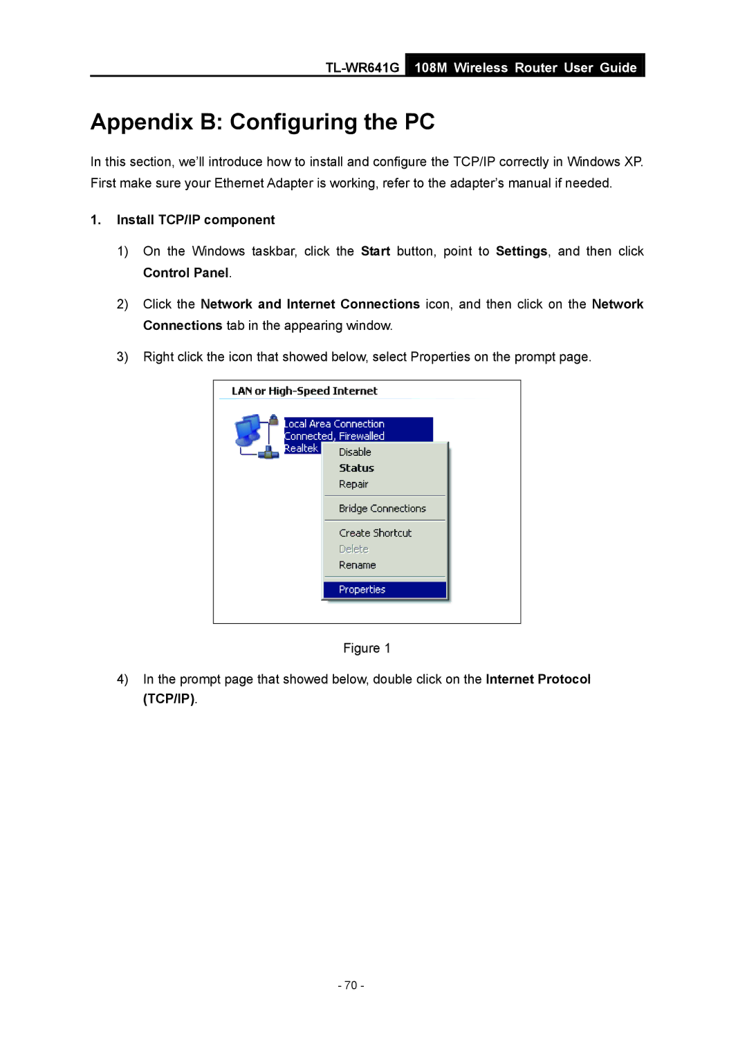 Vizio TL-WR641G manual Appendix B Configuring the PC, Install TCP/IP component 