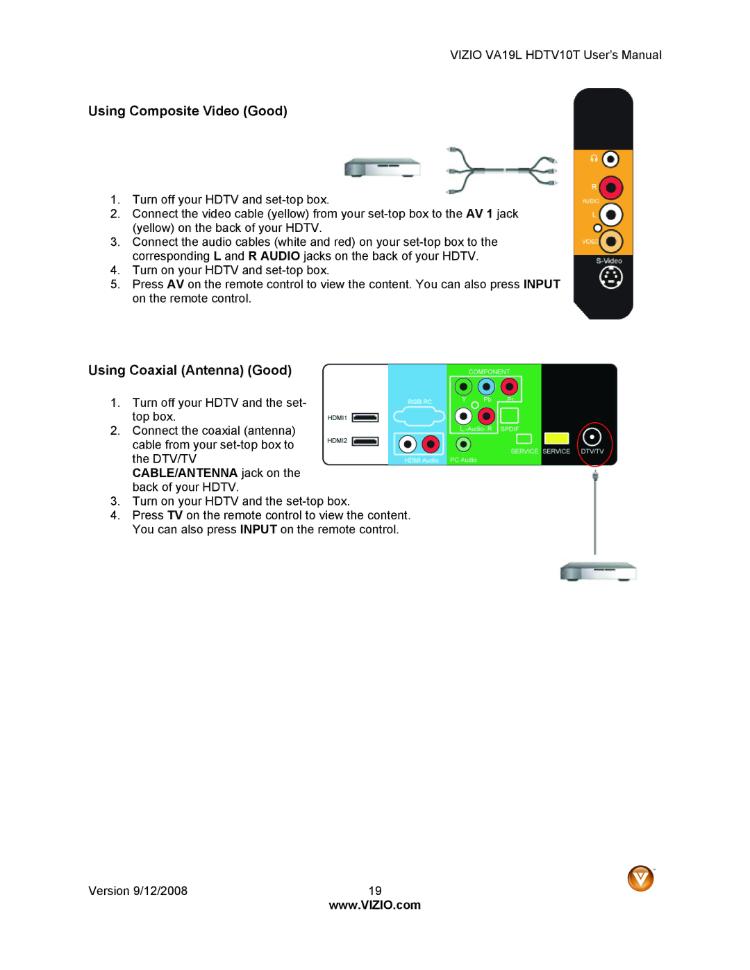 Vizio VA19L HDTV10T manual Using Composite Video Good, Using Coaxial Antenna Good 