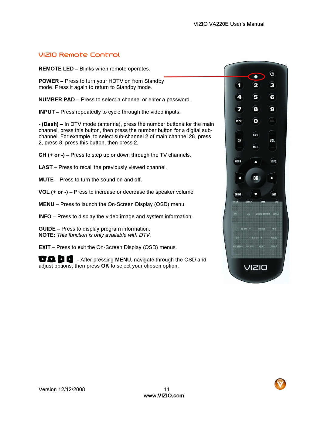 Vizio VA220E user manual VIZIO Remote Control, NOTE This function is only available with DTV 