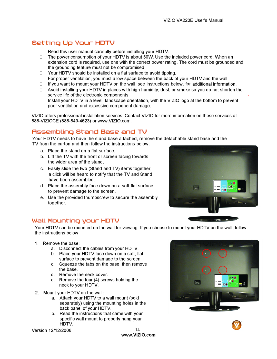 Vizio VA220E user manual a. Place the stand on a flat surface 