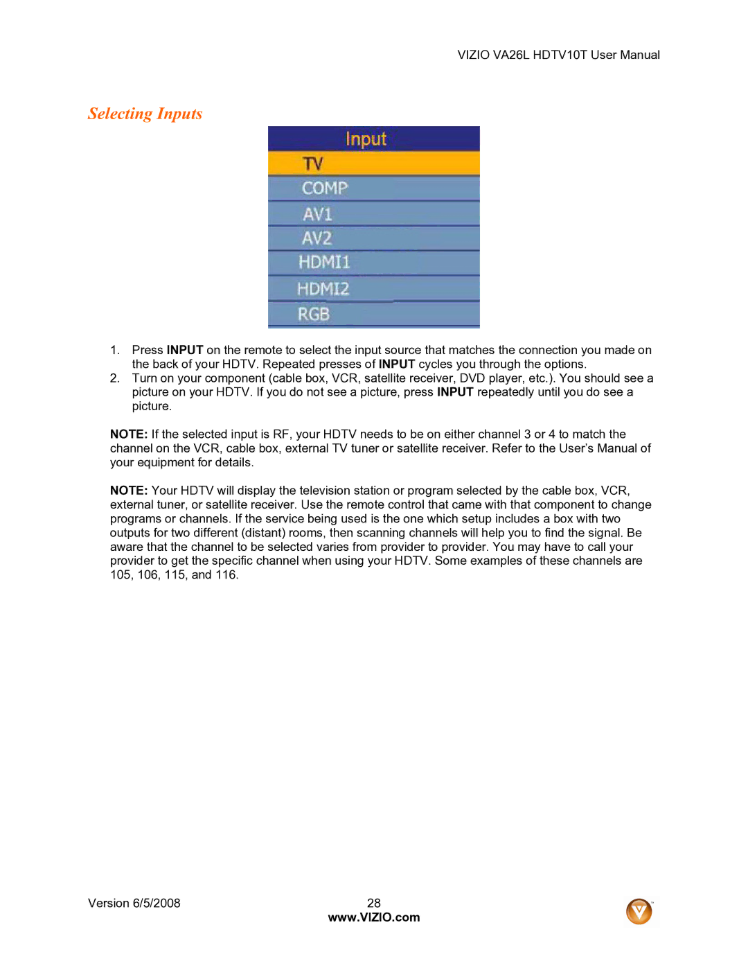 Vizio VA26L user manual Selecting Inputs 