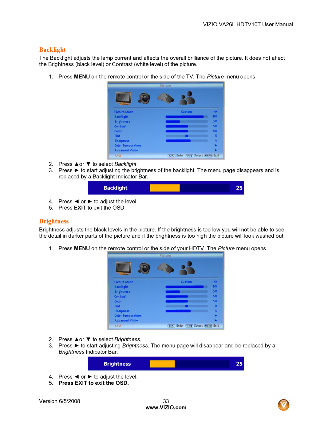 Vizio VA26L user manual Backlight, Brightness, Press Exit to exit the OSD 