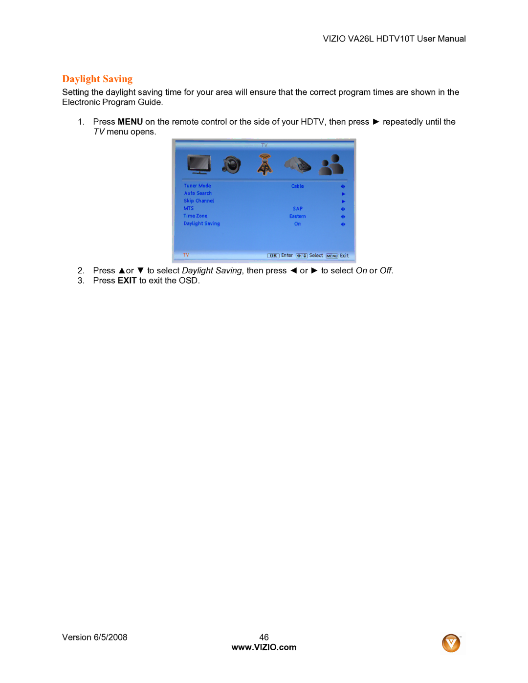 Vizio VA26L user manual Daylight Saving 
