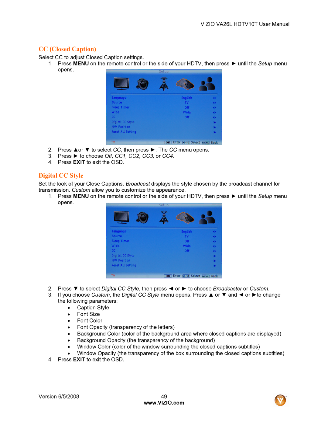 Vizio VA26L user manual CC Closed Caption, Digital CC Style 