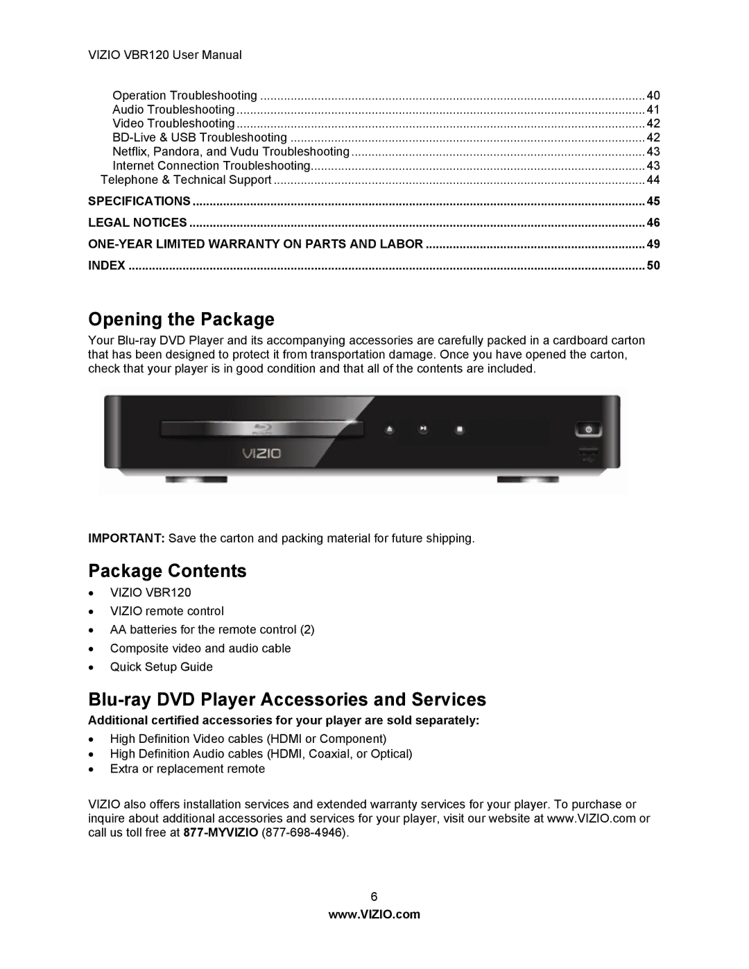 Vizio VBR 120 user manual Opening the Package, Package Contents, Blu-ray DVD Player Accessories and Services 