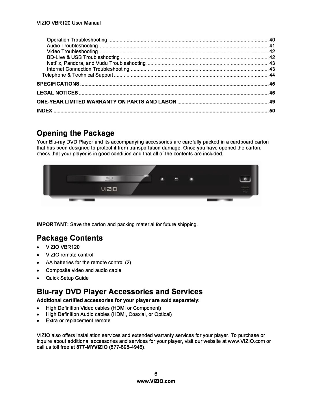 Vizio VBR 120 user manual Opening the Package, Package Contents, Blu-ray DVD Player Accessories and Services 