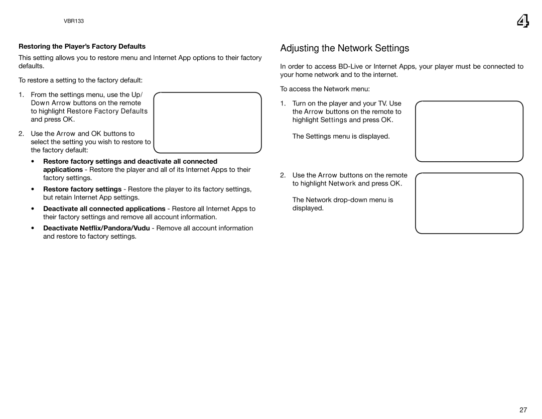 Vizio VBR133 user manual Adjusting the Network Settings, Restoring the Player’s Factory Defaults 