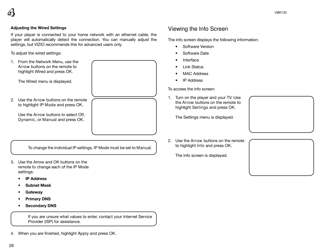 Vizio VBR133 user manual Viewing the Info Screen, Adjusting the Wired Settings 