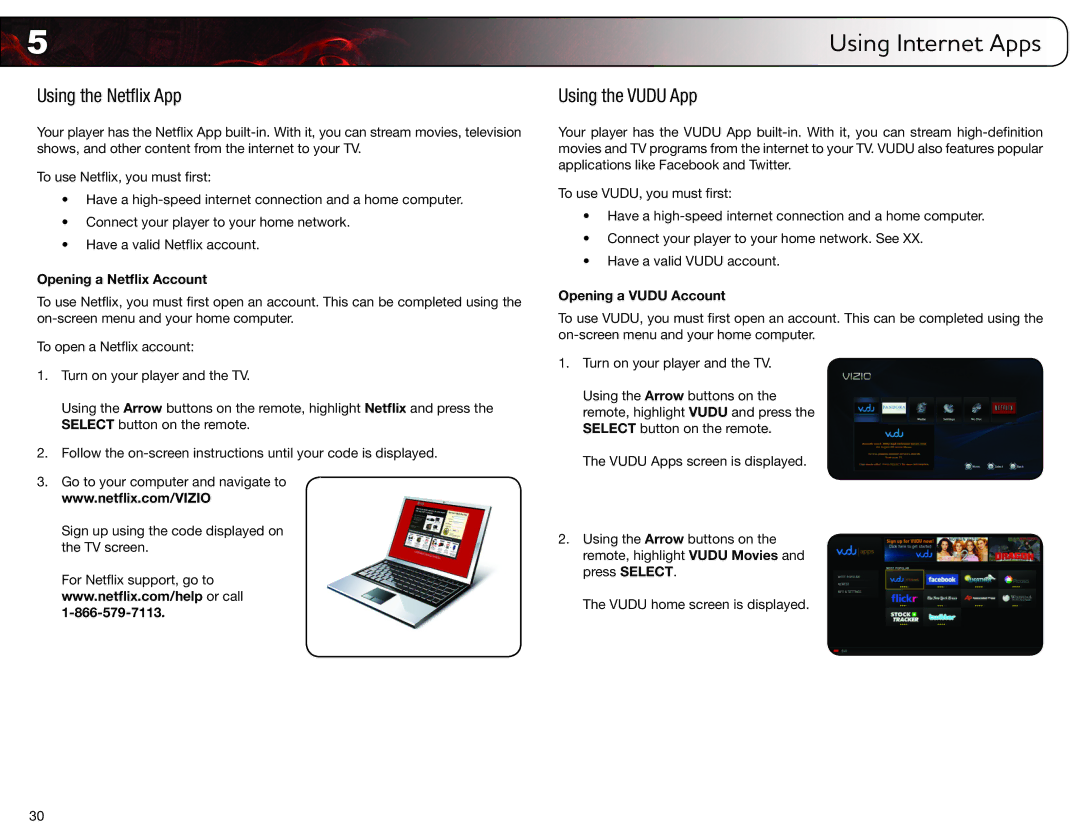 Vizio VBR133 user manual Using the Netflix App, Using the Vudu App, Opening a Netflix Account, Opening a Vudu Account 