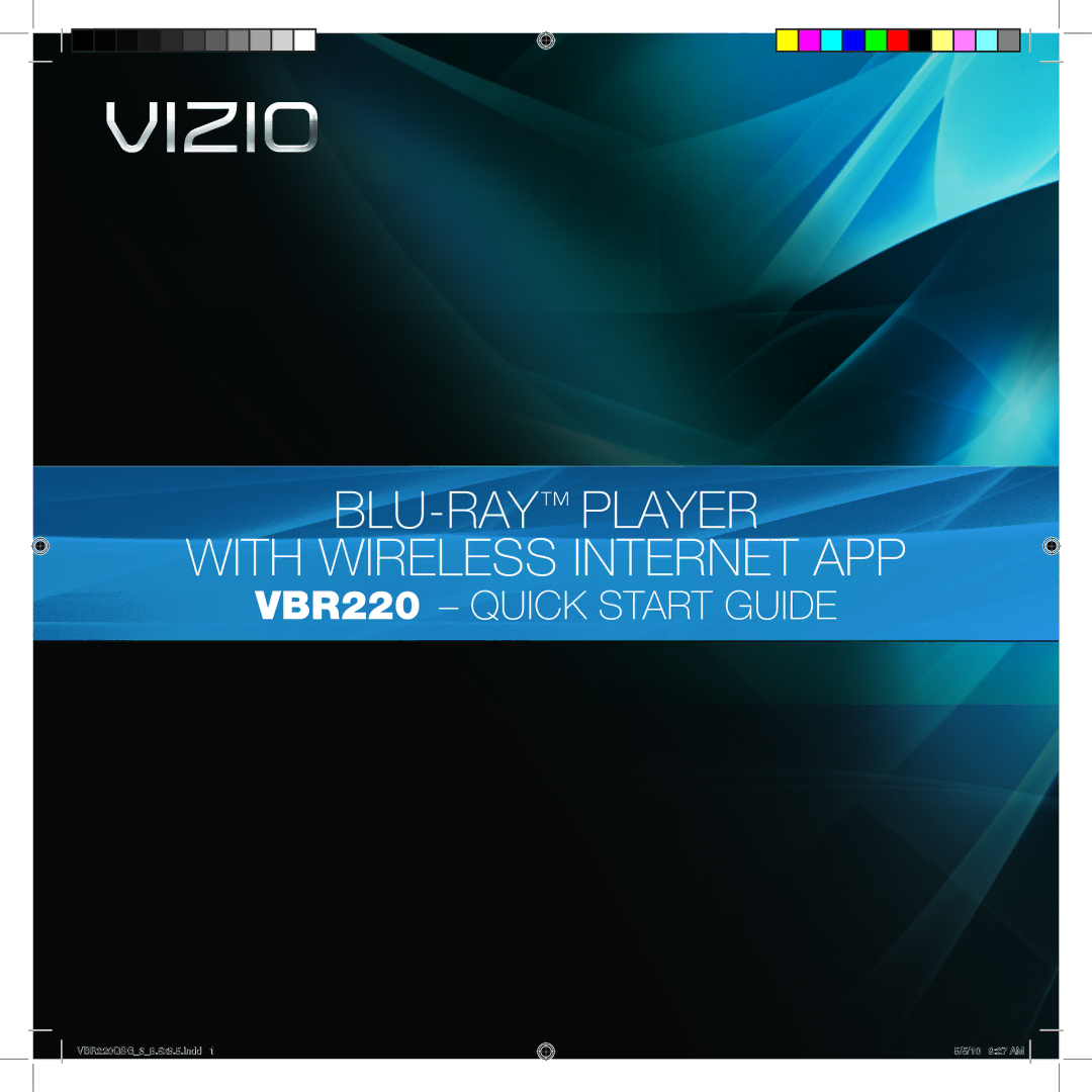 Vizio quick start Blu-rayplayer With wireless internet app, VBR220 Quick Start Guide 