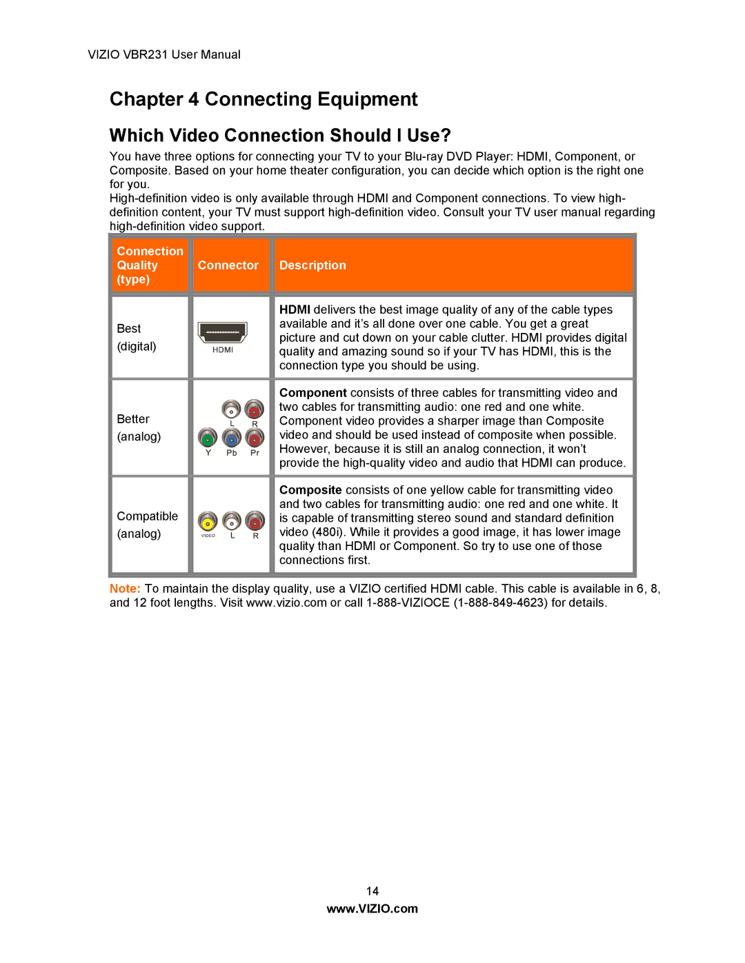 Vizio VBR231 user manual Connecting Equipment, Which Video Connection Should I Use? 