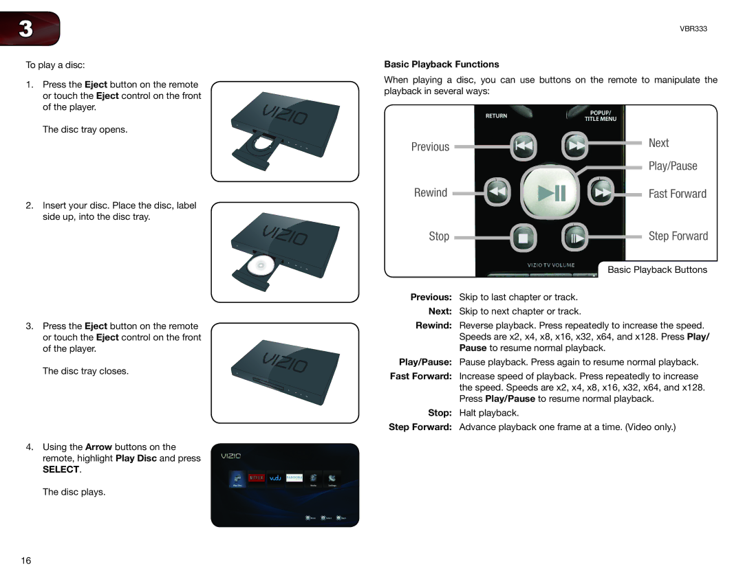 Vizio VBR333 user manual Select, Basic Playback Functions 