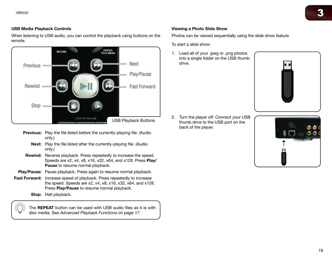 Vizio VBR333 Next, Rewind, USB Media Playback Controls, disc media. See Advanced Playback Functions on page, Stop 
