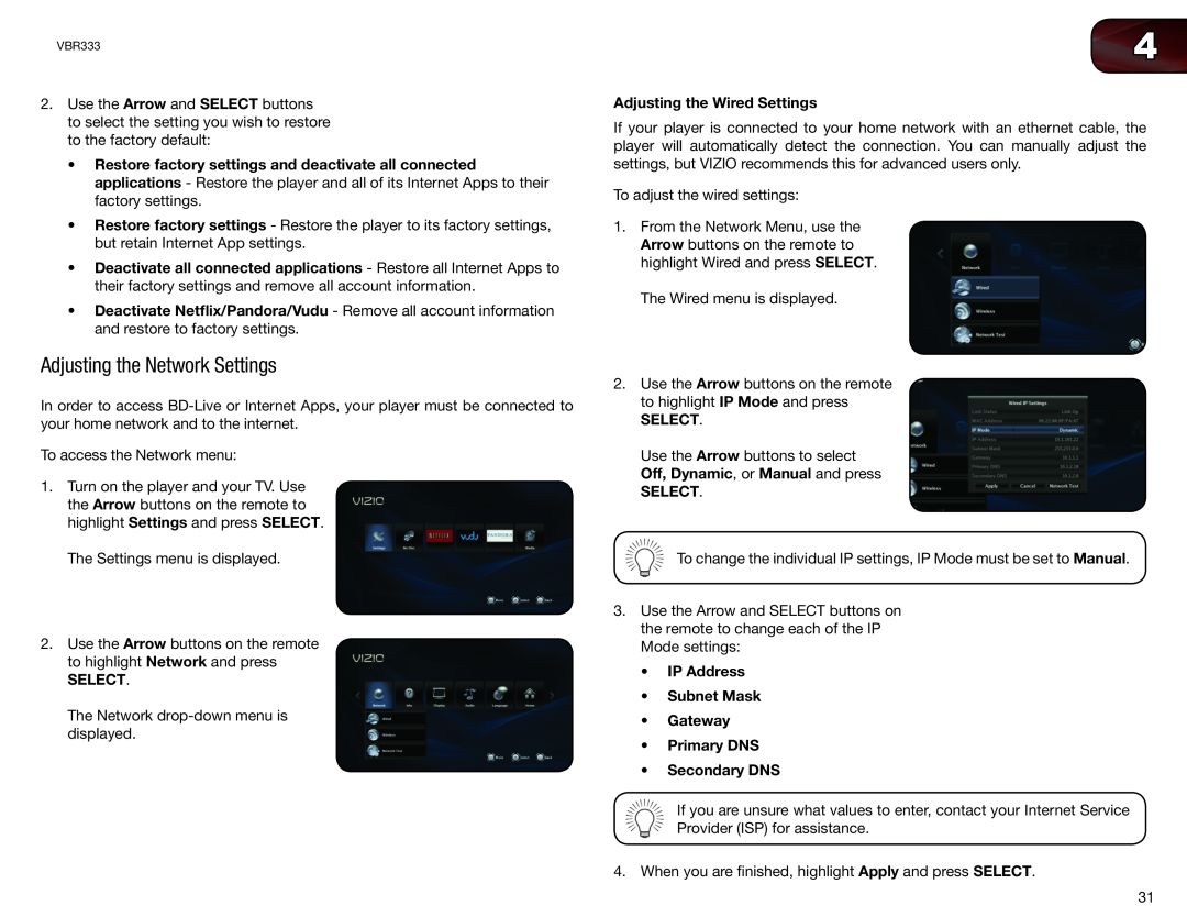 Vizio VBR333 user manual Adjusting the Network Settings, Adjusting the Wired Settings, Select 