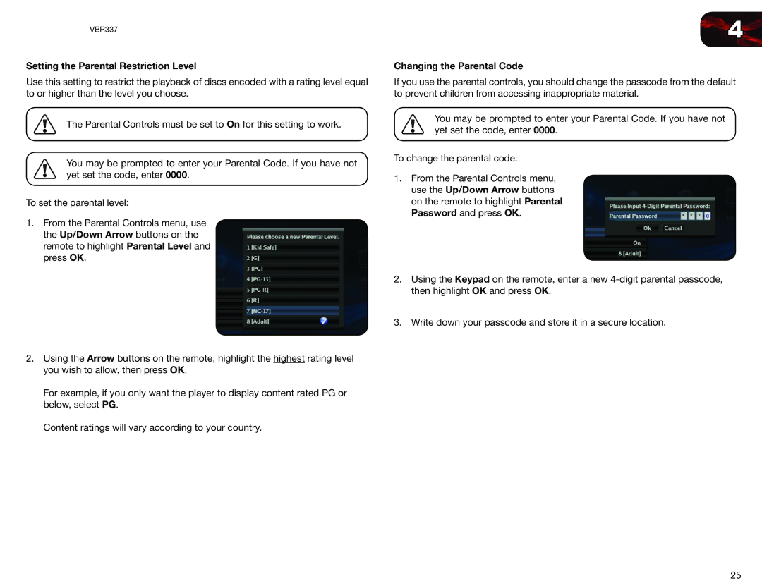 Vizio VBR337 user manual Setting the Parental Restriction Level, Changing the Parental Code 