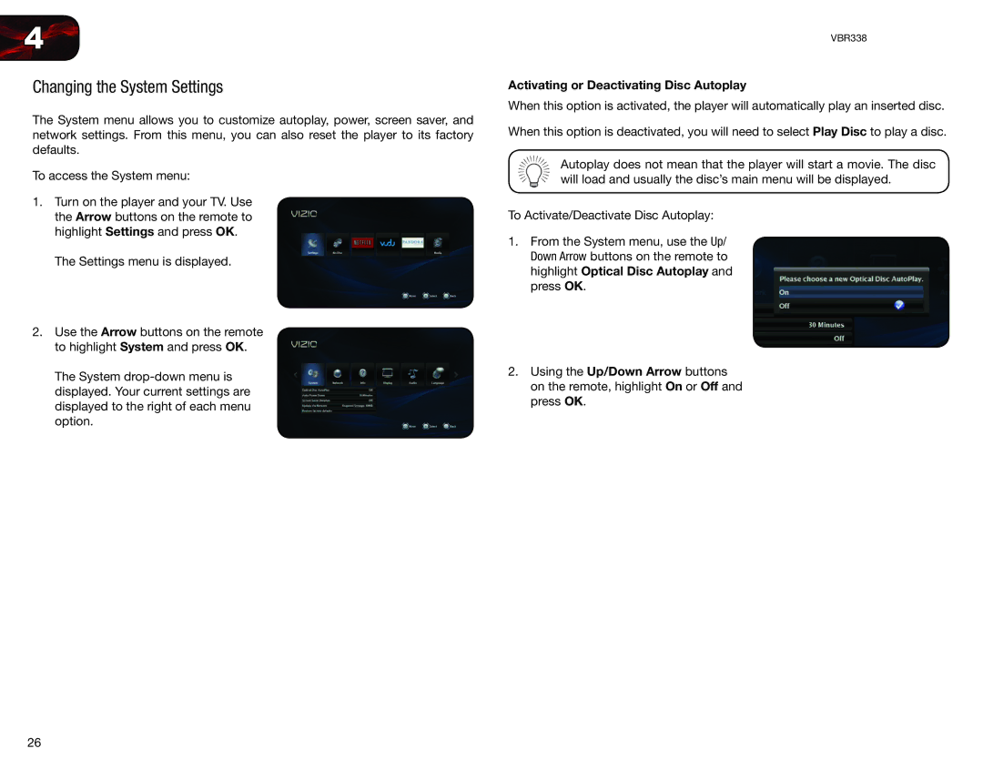 Vizio VBR338 user manual Changing the System Settings, Activating or Deactivating Disc Autoplay 