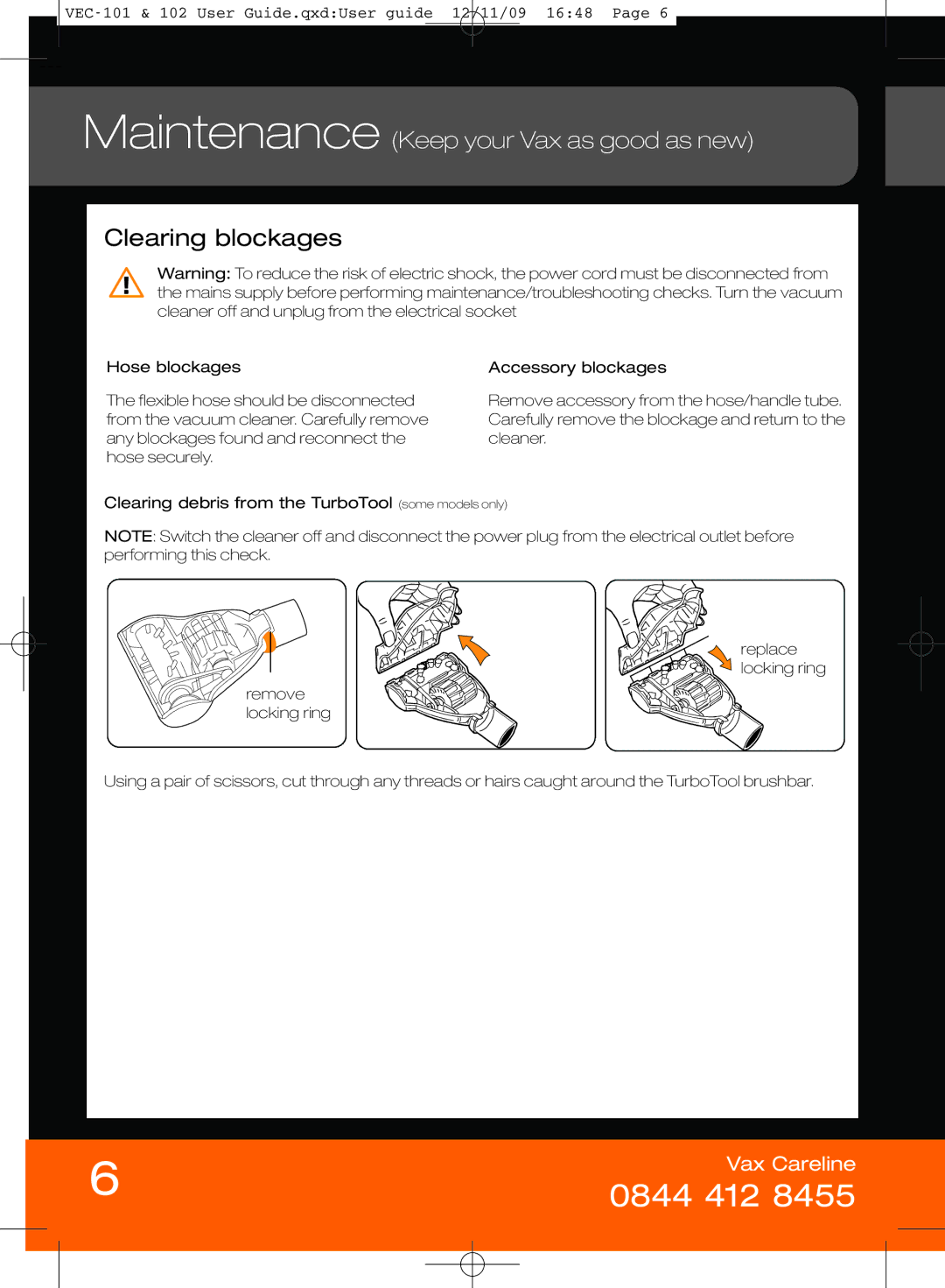 Vizio VEC-101 manual Clearing blockages 