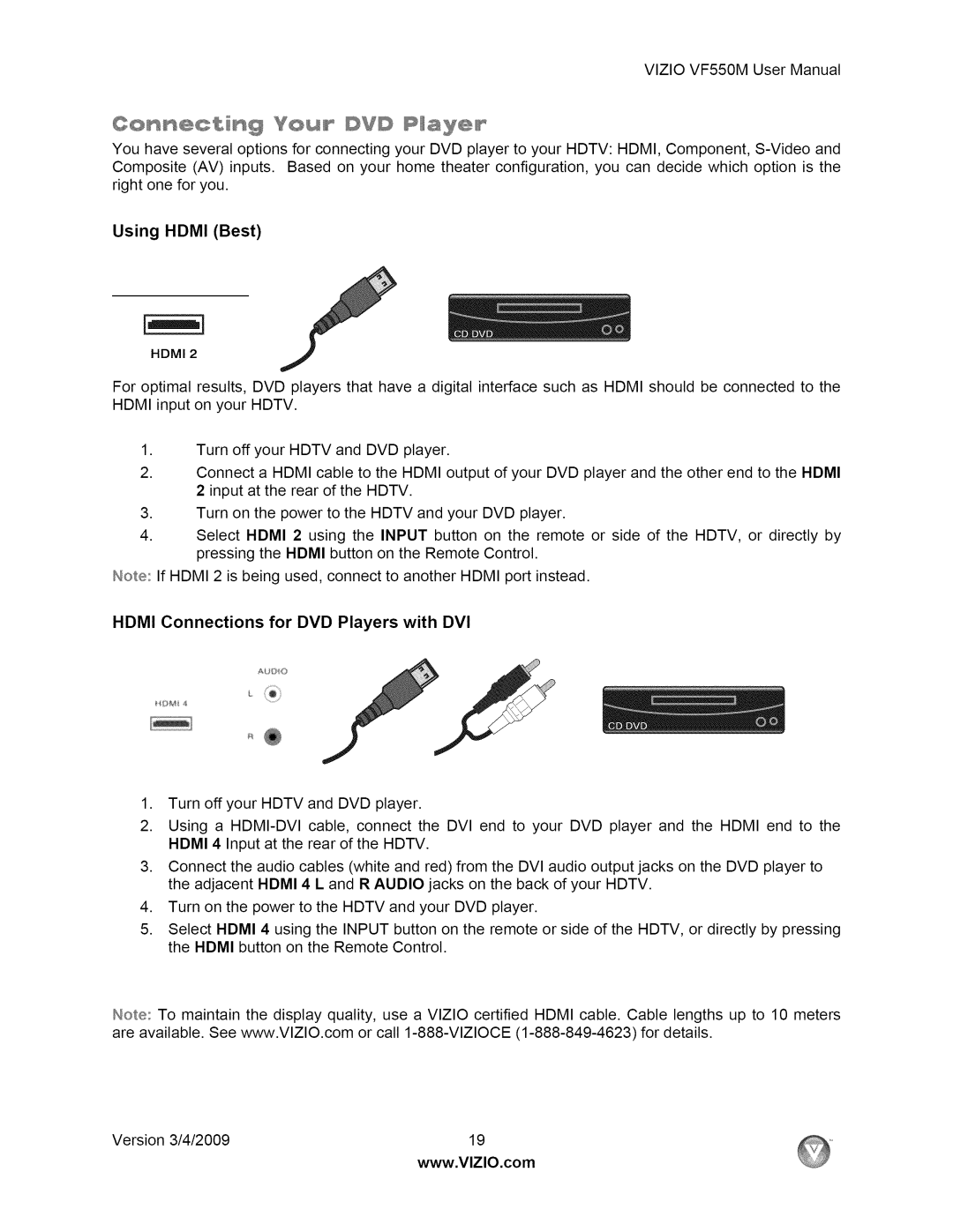 Vizio VF550M user manual Using Hdmi Best, Hdmi Connections for DVD Players with DVI 