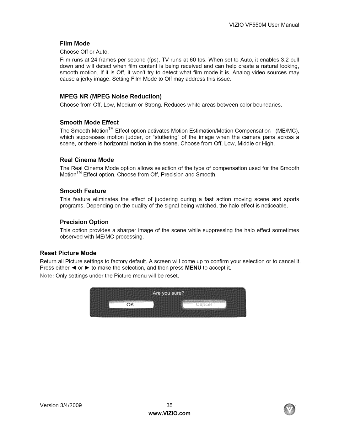 Vizio VF550M user manual Film Mode, Mpeg NR Mpeg Noise Reduction, Smooth Mode Effect, Real Cinema Mode, Smooth Feature 